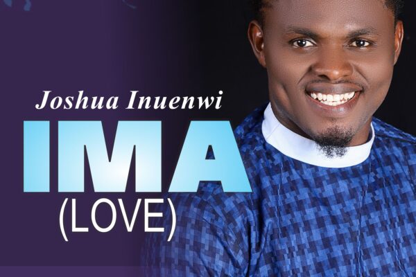 Ima (Love) – Joshua Inuenwi